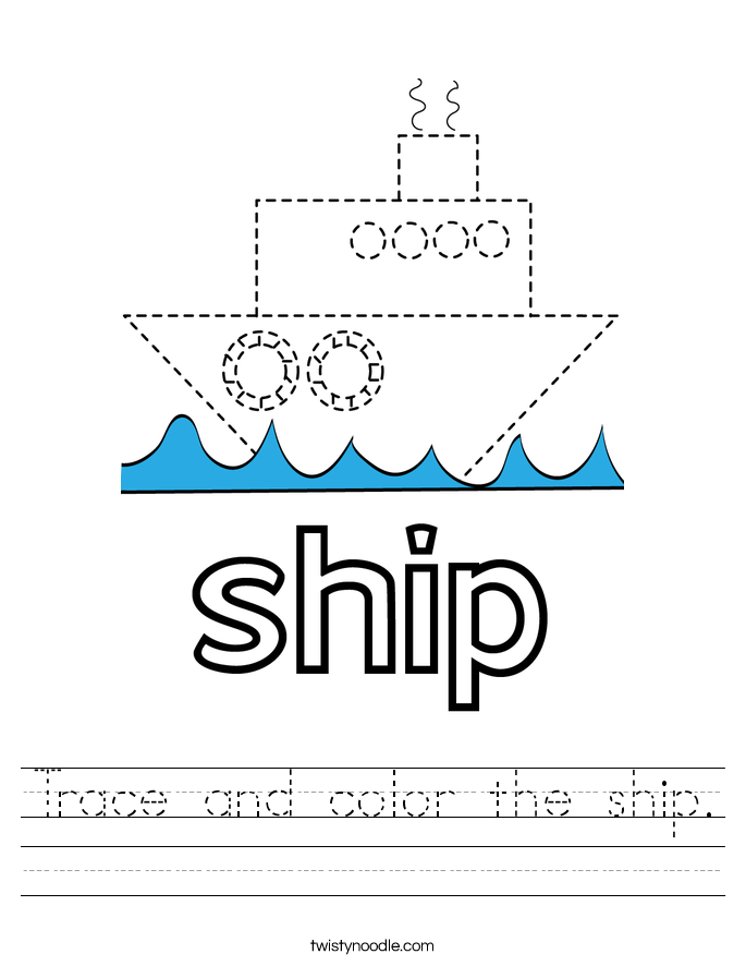 trace and color the ship worksheet twisty noodle