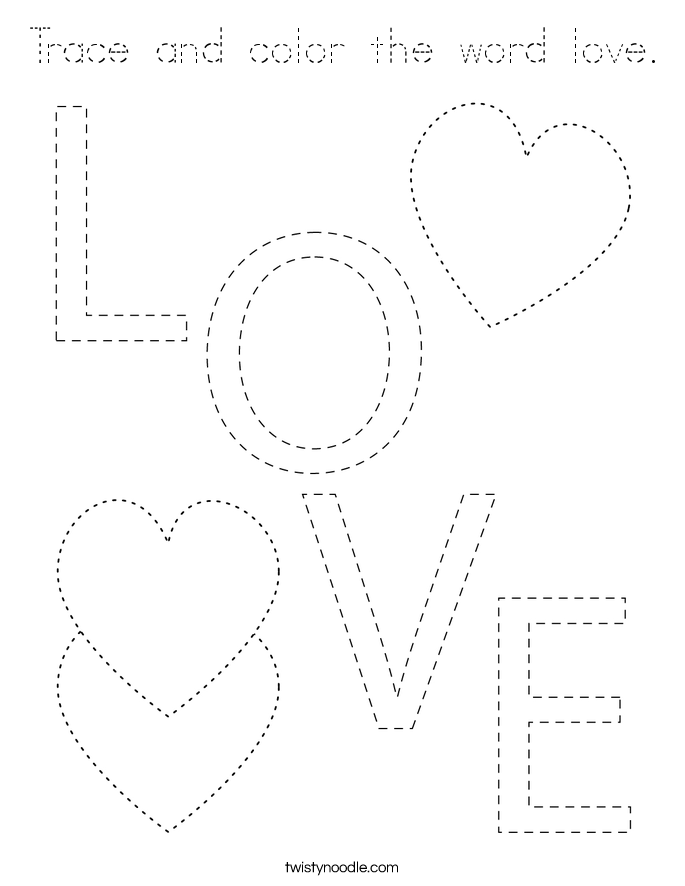 Trace and color the word love. Coloring Page