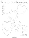 Trace and color the word love Coloring Page