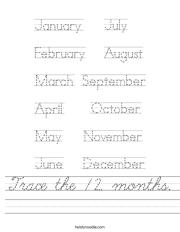 Trace the 12 months. Worksheet