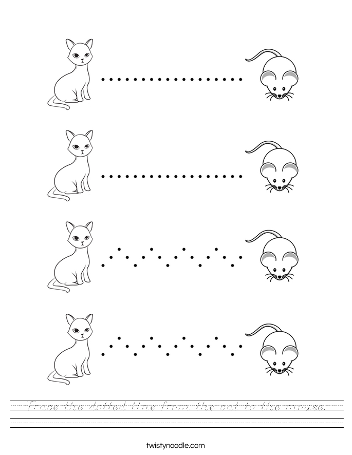 Trace the dotted line from the cat to the mouse. Worksheet