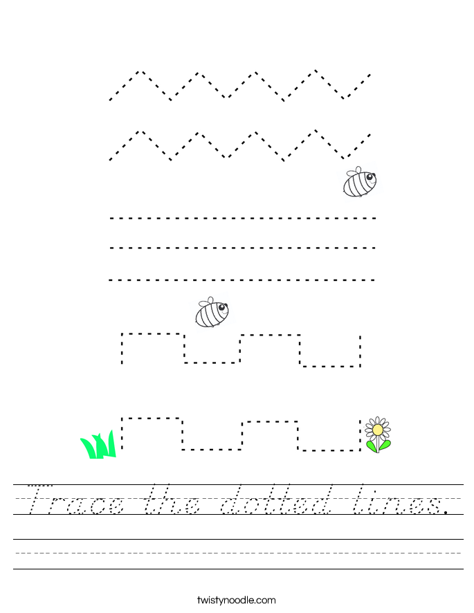 Trace the dotted lines. Worksheet