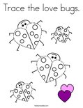 Trace the love bugs. Coloring Page