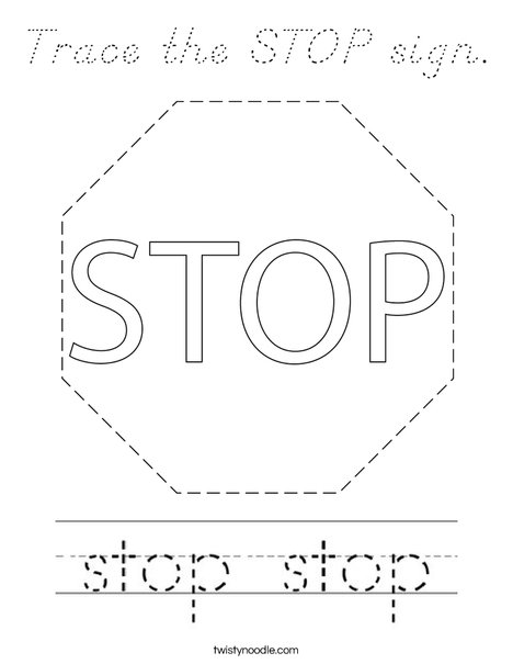 Trace the STOP sign Coloring Page - D'Nealian - Twisty Noodle
