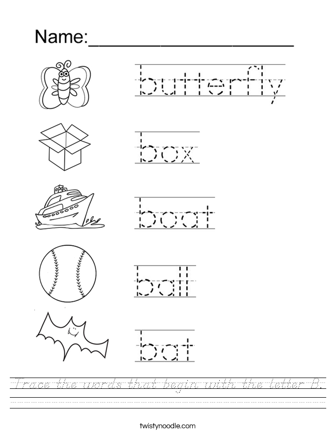 Trace the words that begin with the letter B. Worksheet
