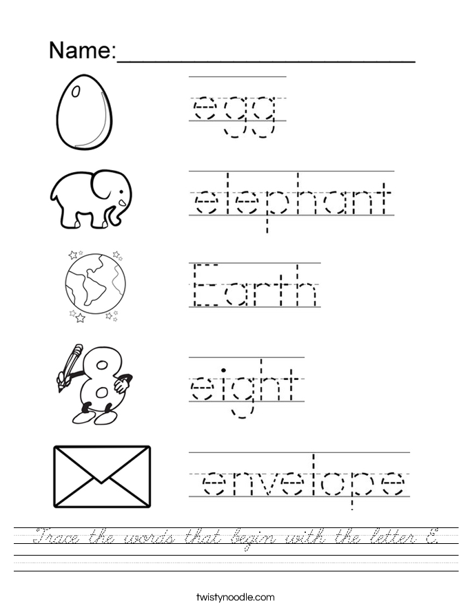 Trace the words that begin with the letter E. Worksheet