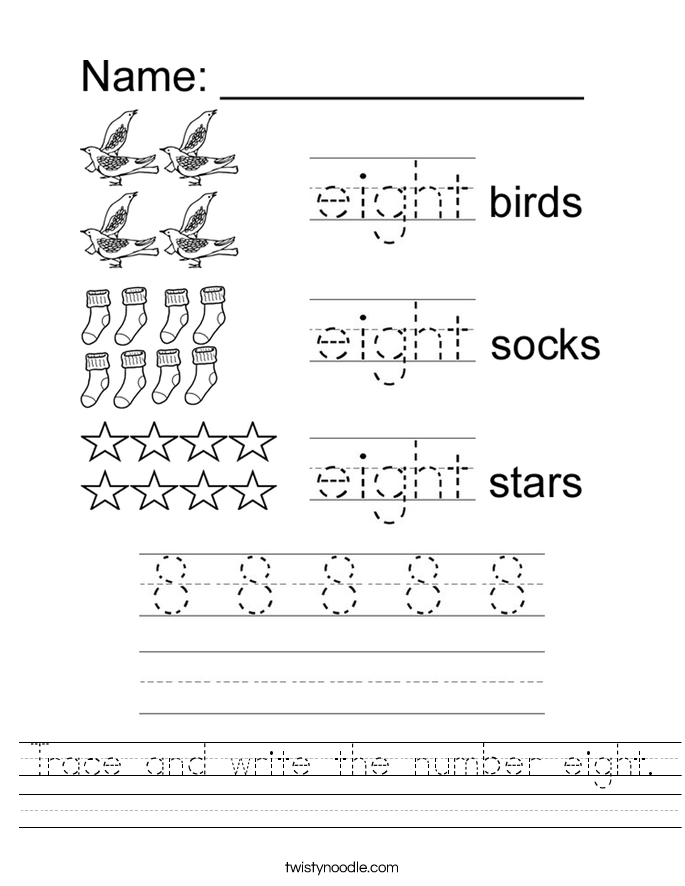 Trace and write the number eight. Worksheet