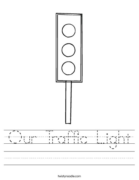 Our Traffic Light Worksheet - Twisty Noodle