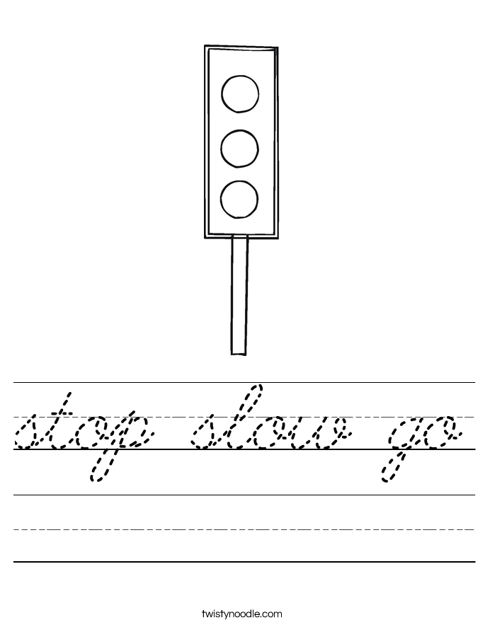 stop slow go Worksheet