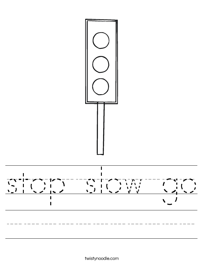 stop slow go Worksheet