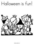 Halloween is fun! Coloring Page