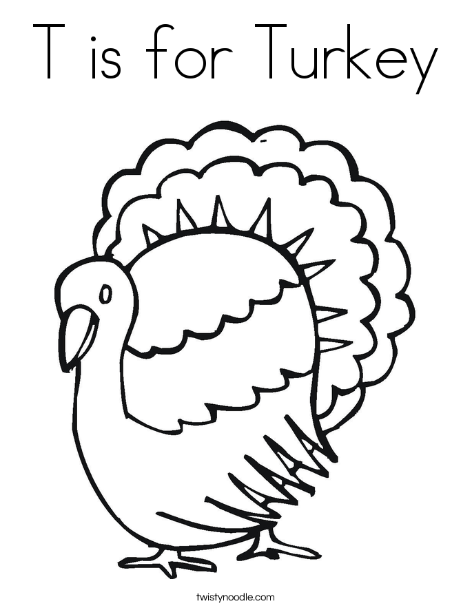 Download T is for Turkey Coloring Page - Twisty Noodle