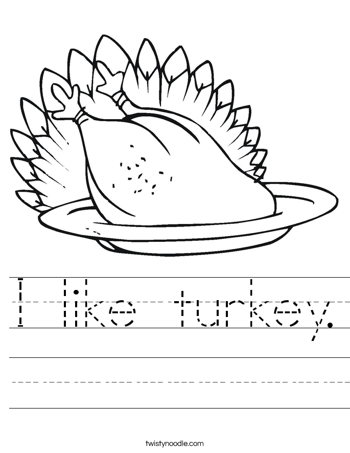 I like turkey. Worksheet