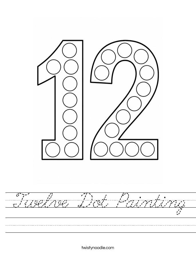 Twelve Dot Painting Worksheet