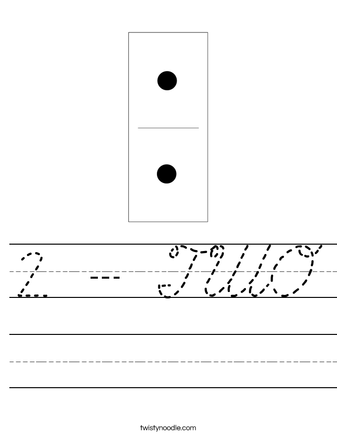 2 - TWO Worksheet