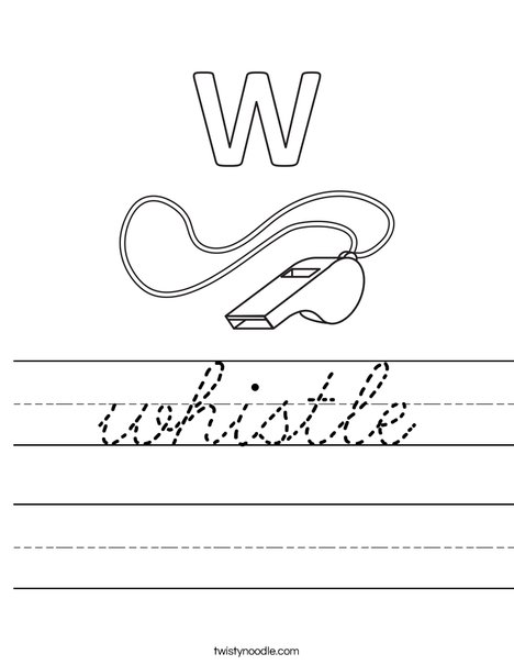 W Whistle Worksheet