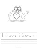 I Love Flowers Worksheet
