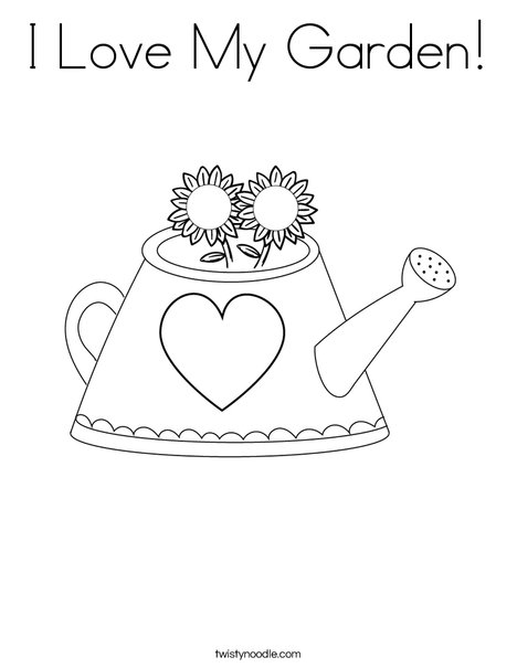 Download I Love My Garden Coloring Page - Twisty Noodle