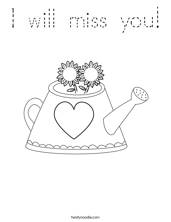 I will miss you! Coloring Page