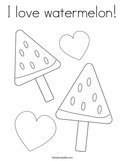 I love watermelon Coloring Page