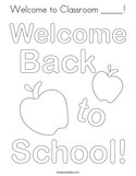 Welcome to Classroom _____ Coloring Page