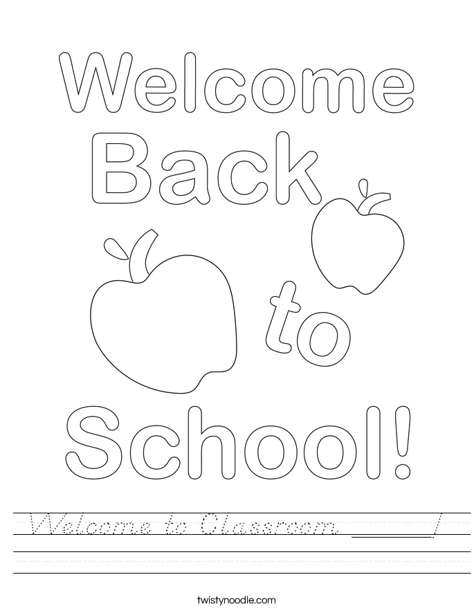 Welcome to Classroom _____! Worksheet