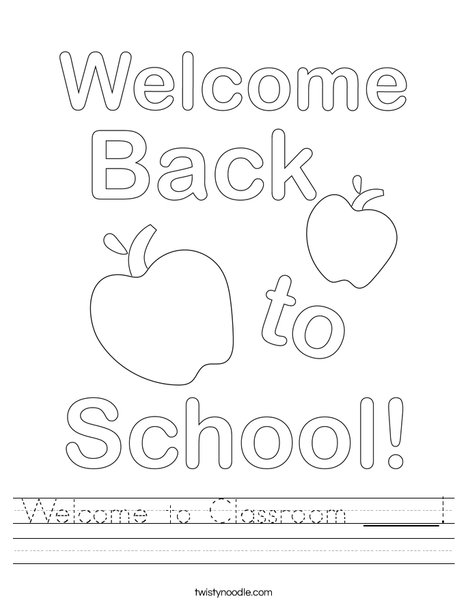 Welcome to Classroom _____ ! Worksheet