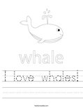 I love whales! Worksheet
