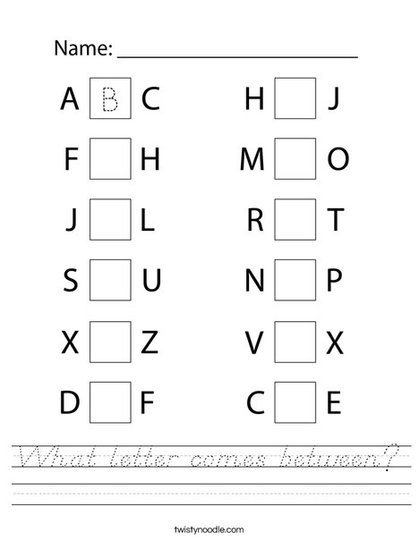 What letter comes between? Worksheet