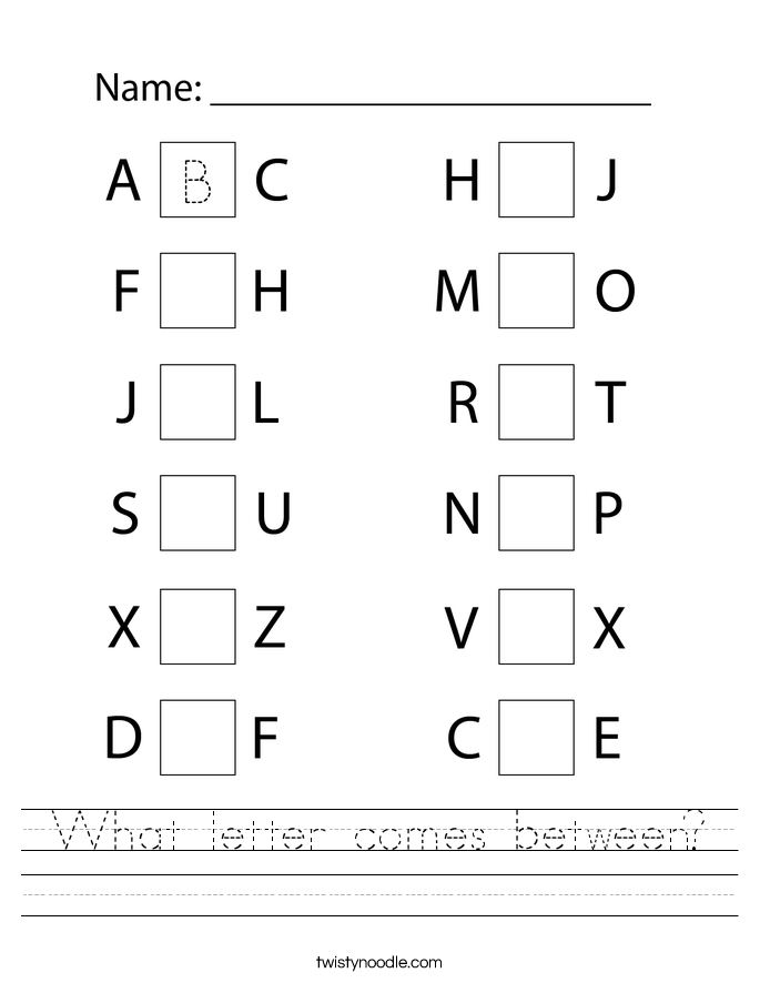 What letter comes between? Worksheet