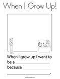 When I Grow Up! Coloring Page