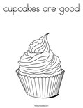 cupcakes are goodColoring Page