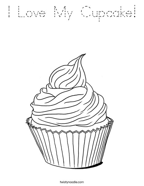 Download I Love My Cupcake Coloring Page - Tracing - Twisty Noodle