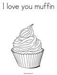 I love you muffin Coloring Page