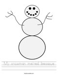 My snowman melted becasue Worksheet