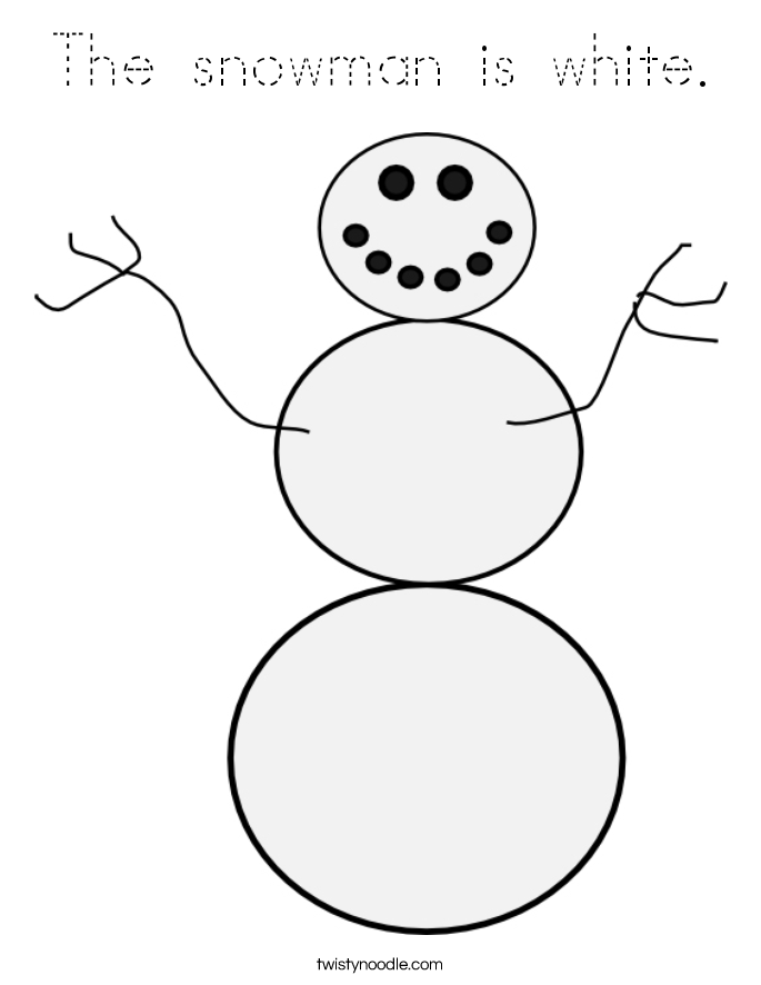 The snowman is white. Coloring Page