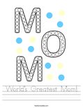 World's Greatest Mom! Worksheet