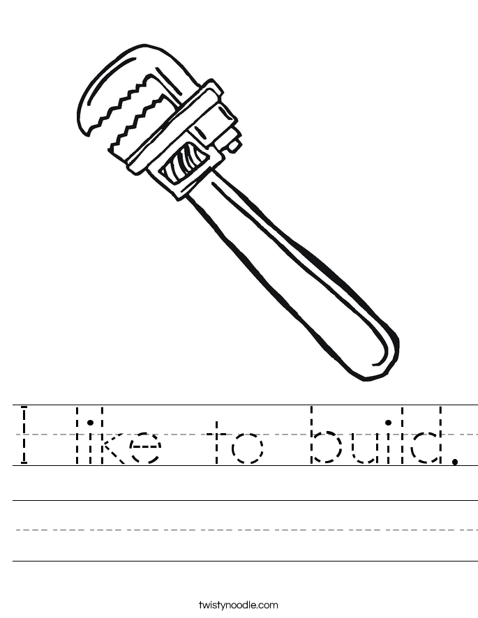 I like to build. Worksheet