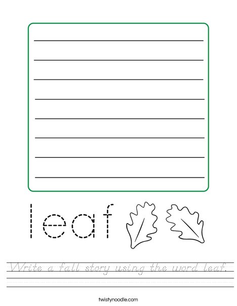 Write a fall story using the word leaf. Worksheet
