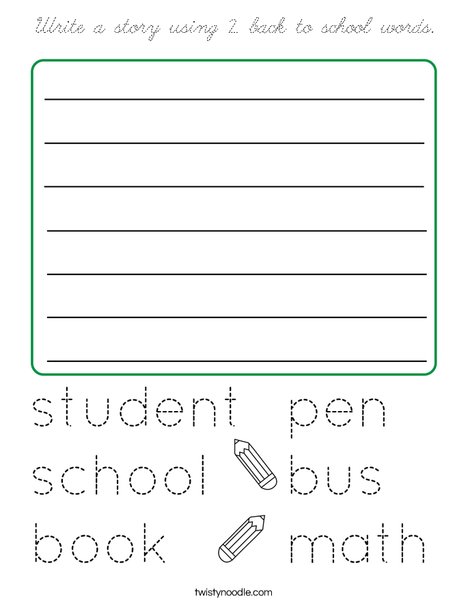 Write a story using 2 back to school words. Coloring Page