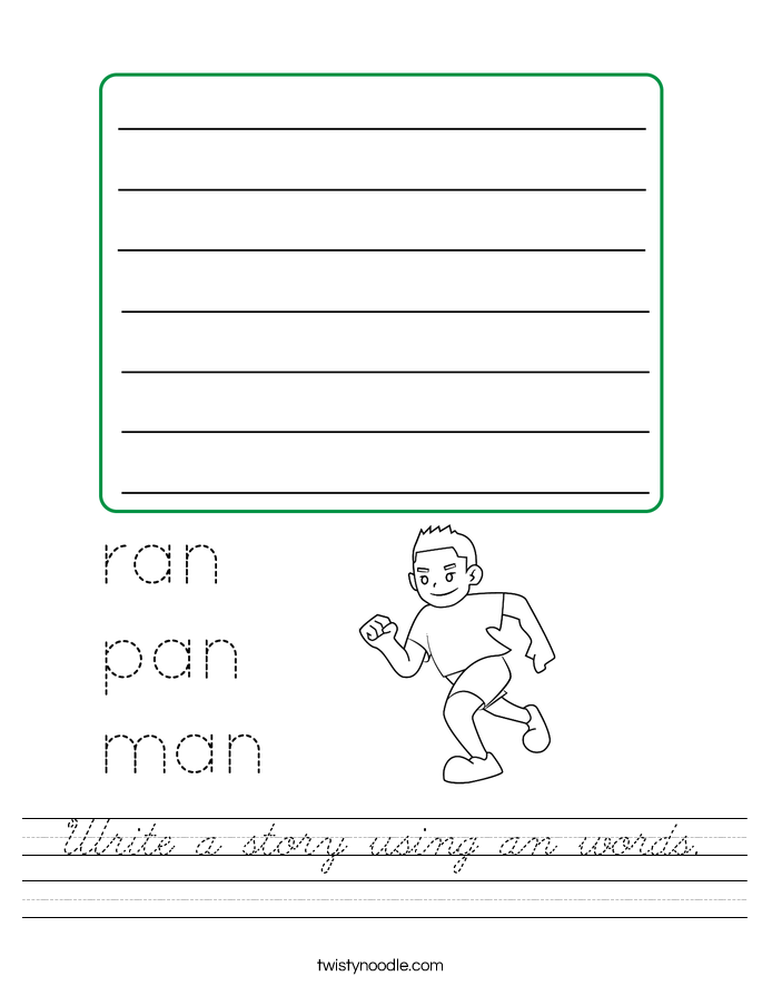 Write a story using an words. Worksheet