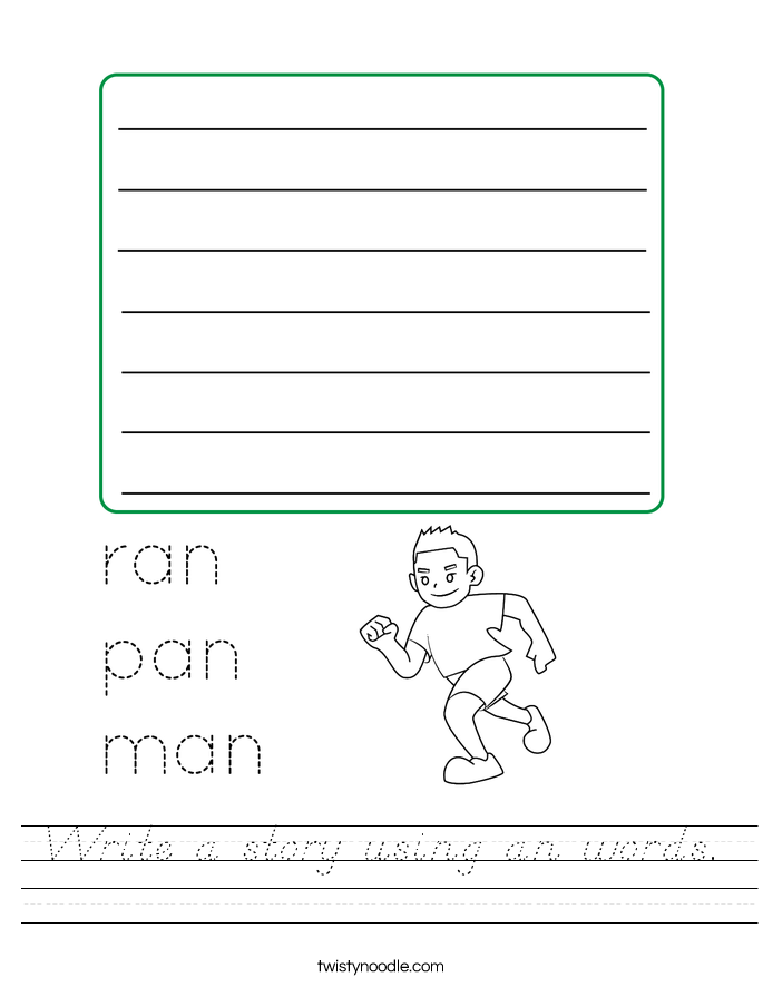 Write a story using an words. Worksheet