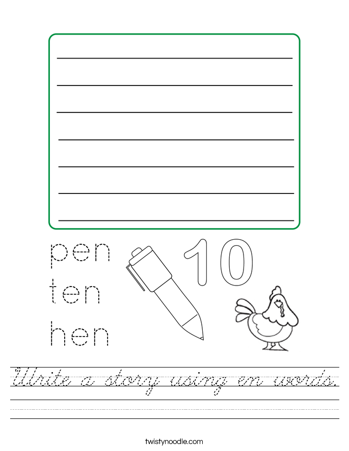 Write a story using en words. Worksheet