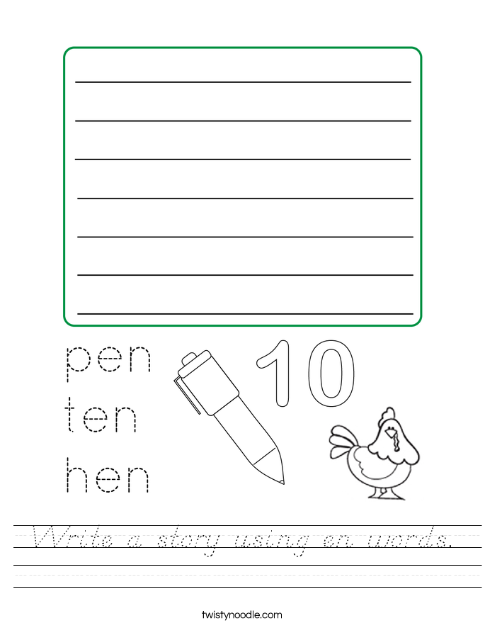 Write a story using en words. Worksheet