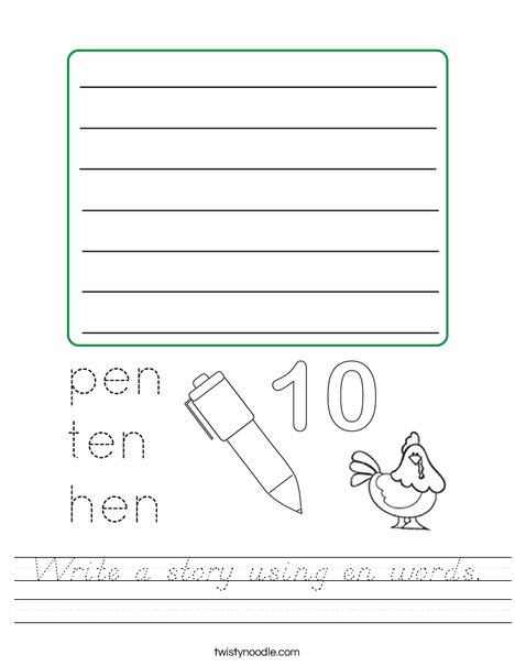 Write a story using en words. Worksheet