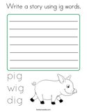 Write a story using ig words Coloring Page