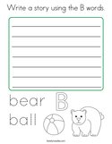 Write a story using the B words Coloring Page