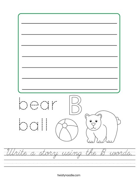 Write a story using the B words. Worksheet
