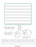 Write a story using the B words. Worksheet