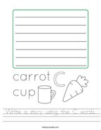 Write a story using the C words Handwriting Sheet